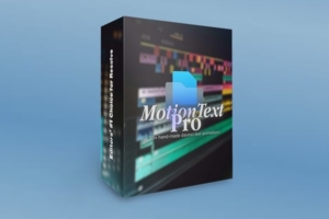 【达芬奇模板】时尚短视频动态文字标题动画预设包 MotionText Pro v1 – Text FX Pack