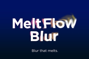 【AE插件】热浪融化扭曲模糊液体流动特效 MeltFlow Blur v1.0.0 Win/Mac汉化版 +使用教程