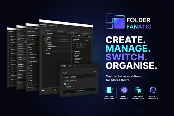 【AE脚本】项目工程资产素材快速自动分类整理管理工具 Folder Fanatic v1.0.0 汉化版 +使用教程