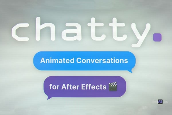 【AE脚本】AI生成社交媒体聊天消息对话卡片动画 Chatty v1.0.0 +使用教程