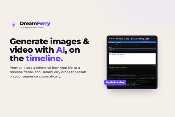 【PR脚本】AI对话生成图像视频PR脚本 DreamFerry v0.2.0 汉化版