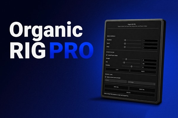 【AE脚本】AE角色毛发布料尾巴绳索绑定物理跟随动画自动生成脚本 Organic RIG PRO v2.0.0 汉化版 +使用教程